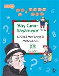 Bay Cimri Sayamıyor / Sihirli Matematik Masalları 19