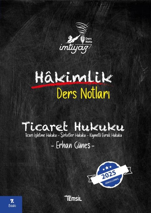 İmtiyaz Ticaret Hukuku Hakimlik Ders Notları