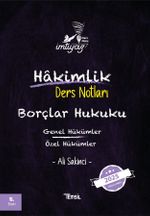 İmtiyaz Borçlar Hukuku Genel Hükümler- Özel Hükümler Hakimlik Ders Notları