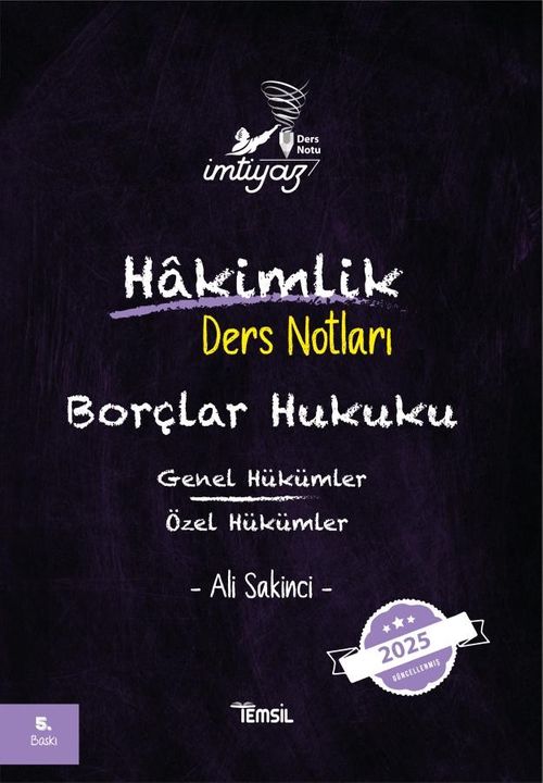 İmtiyaz Borçlar Hukuku Genel Hükümler- Özel Hükümler Hakimlik Ders Notları