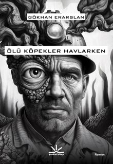 Ölü Köpekler Havlarken