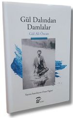 Gül Dalından Damlalar