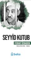 Seyyid Kutub &Ouml;nc&uuml;lerin İzinde