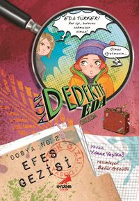 Efes Gezisi / Acar Dedektif Eda