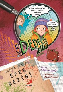 Efes Gezisi / Acar Dedektif Eda