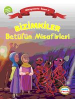 Bizimkiler / Betül'ün Misafirleri & Hikayelerle İman 4 - Peygamberlere İman