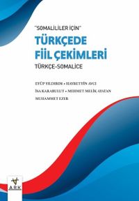 Somaliler için Türkçe Fiil Çekimleri