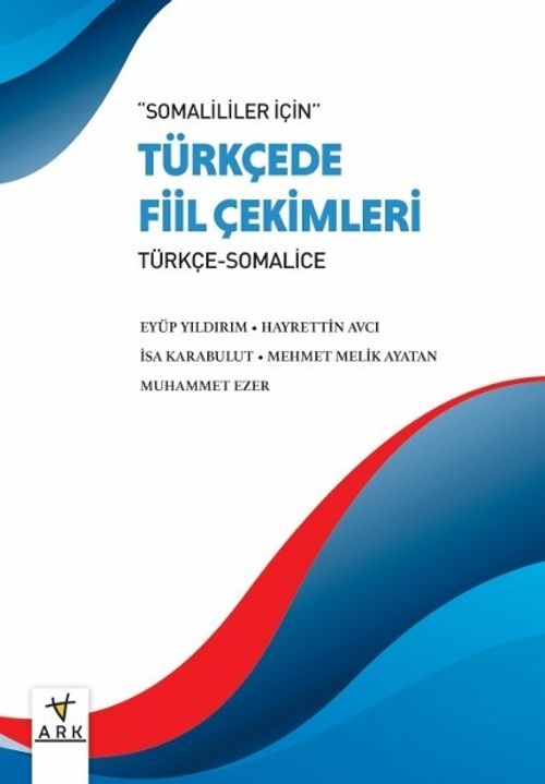 Somaliler için Türkçe Fiil Çekimleri