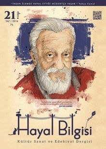 Hayal Bilgisi Kültür Sanat ve Edebiyat Dergisi Yıl:5 Sayı:21
