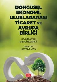 Döngüsel Ekonomi, Uluslararası Ticaret ve Avrupa Birliği