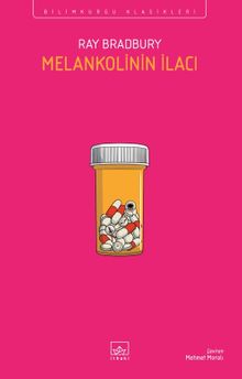 Melankolinin İlacı