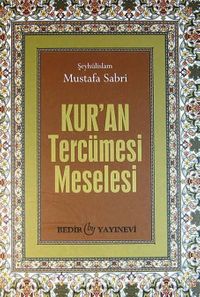 Kur'an Tercümesi Meselesi