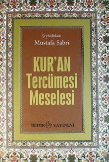 Kur'an Tercümesi Meselesi