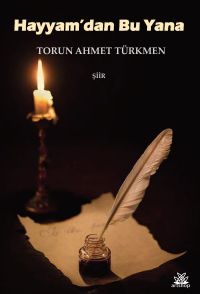 Hayyam’dan Bu Yana