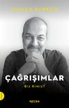 &Ccedil;ağrışımlar / Biz Kimiz?