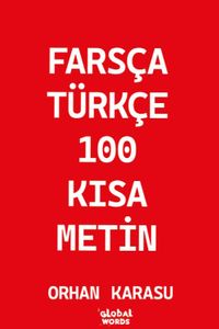 Farsça-Türkçe 100 Kısa Metin