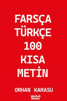Farsça-Türkçe 100 Kısa Metin