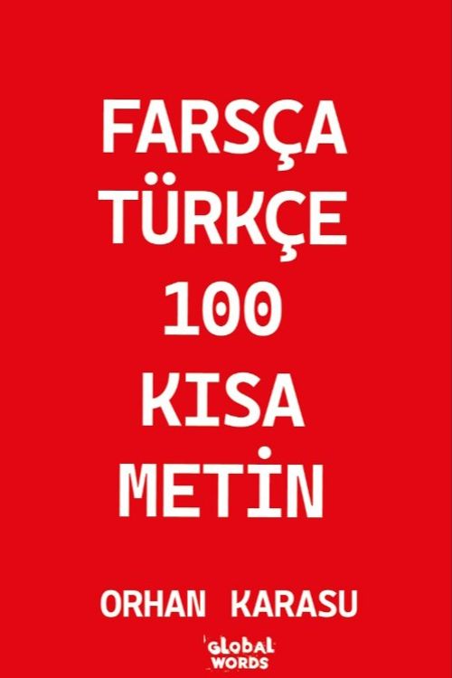 Farsça-Türkçe 100 Kısa Metin