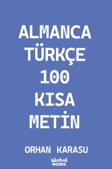 Almanca-Türkçe 100 Kısa Metin