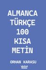 Almanca-Türkçe 100 Kısa Metin