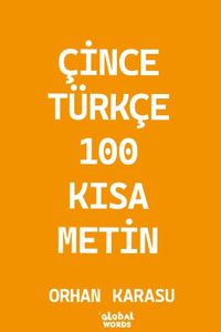 Çince-Türkçe 100 Kısa Metin