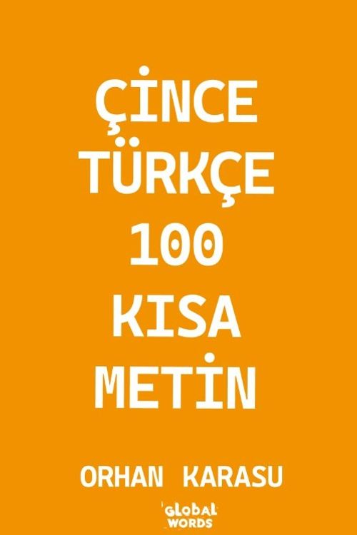Çince-Türkçe 100 Kısa Metin