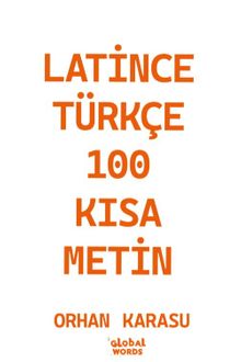 Latince-Türkçe 100 Kısa Metin