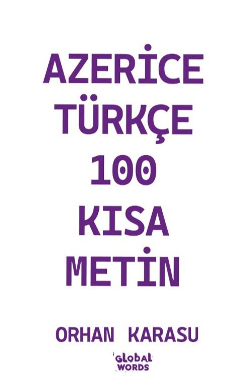 Azerice-Türkçe 100 Kısa Metin