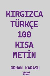 Kırgızca-Türkçe 100 Kısa Metin