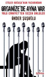 Organize'de Ayna Var & Yolu Emniyet'ten Geçen Ünlüler