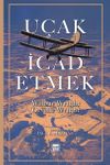 U&ccedil;ak İcad Etmek