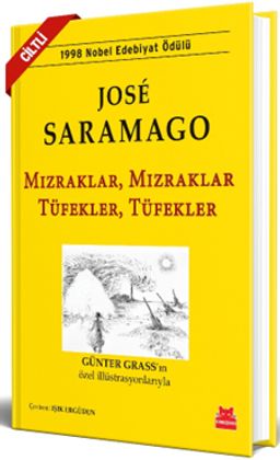 Mızraklar Mızraklar, Tüfekler Tüfekler (Ciltli)