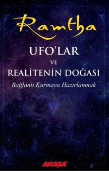 UFO'lar ve Realitenin Doğası & Bağlantı Kurmaya Hazırlanmak