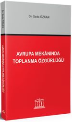 Avrupa Mekanında Toplanma Özgürlüğü