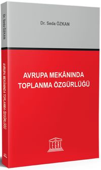Avrupa Mekanında Toplanma Özgürlüğü