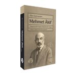 Mehmet Akif & Tutuşmuş Bir Yürek, Adanmış Bir Hayat