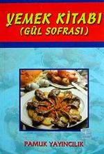 Yemek Kitabı Gül Sofrası (Yemek-002)