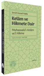 Kelam ve Hikmete Dair, Muhassalü'l-Kelam ve'l Hikme
