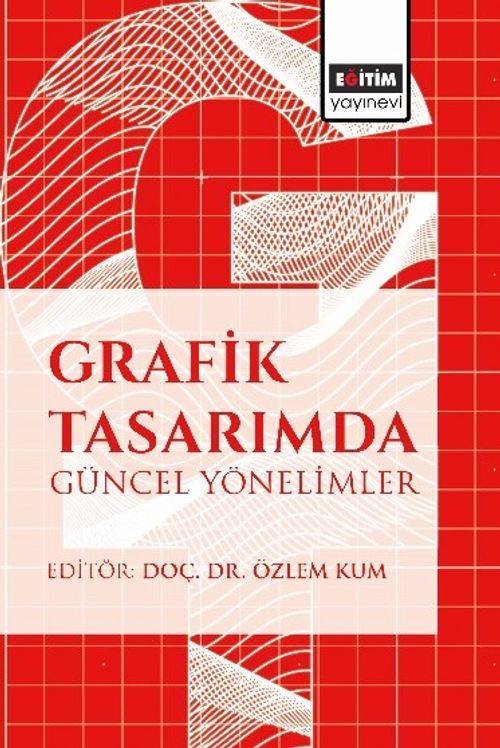 Grafik Tasarımda Güncel Yönelimler