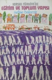 Kırsal Türkiyede Eğitim ve Toplum Yapısı (1-F-46)