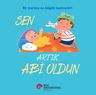 Sen Artık Abi Oldun