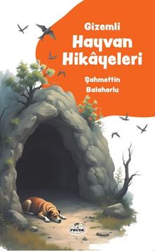 Gizemli Hayvan Hikayeleri