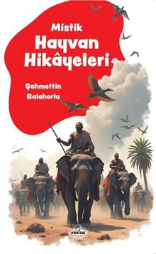 Mistik Hayvan Hikayeleri
