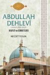 Abdullah Dehlevi Hayatı ve Sohbetleri