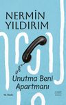 Unutma Beni Apartmanı (Ciltli)