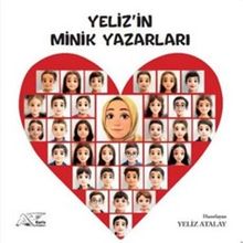 Yeliz'in Minik Yazarları