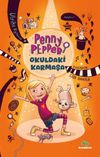 Penny Pepper - Okuldaki Karmaşa