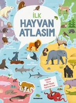 İlk Hayvan Atlasım