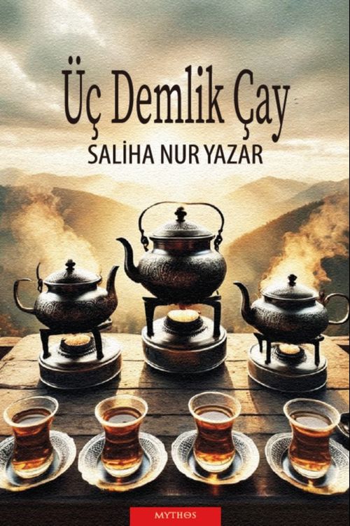 Üç Demlik Çay