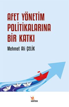 Afet Yönetim Politikalarına Bir Katkı